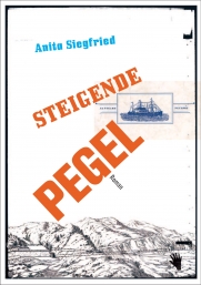 Anita Siegfried: Steigende Pegel